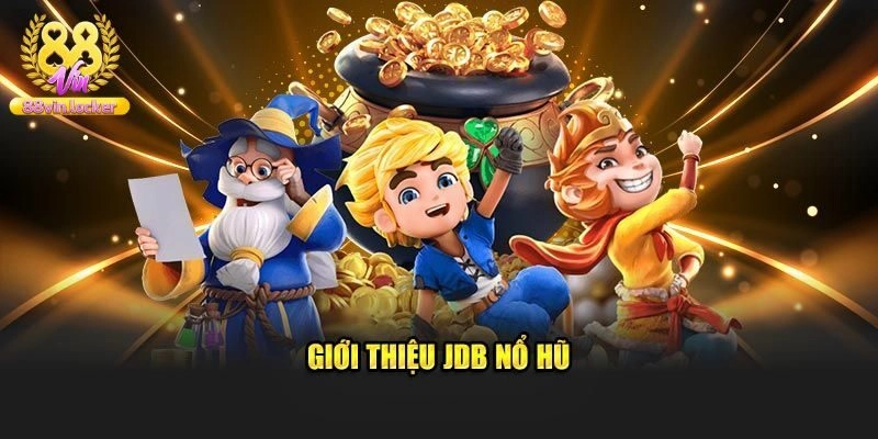 Giới thiệu chung về sân chơi slot uy tín JDB điện tử